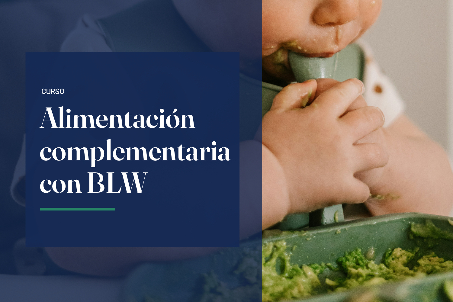 Alimentación complementaria (método BLW).