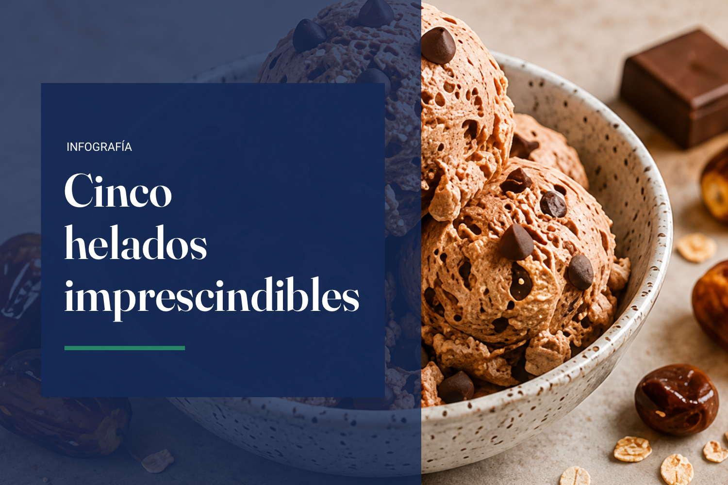 5 HELADOS IMPRESCINDIBLES
